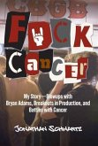 Fuck Cancer (eBook, ePUB)