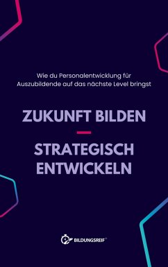 Cover Zukunft bilden - Strategisch entwickeln (eBook, ePUB)