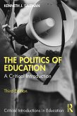 The Politics of Education (eBook, ePUB)