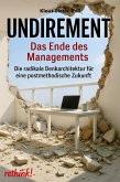 UNDIREMENT - Das Ende des Managements (eBook, ePUB)