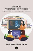 GenialLab. Programación y Robótica (eBook, PDF) GenialLab. Programación y Robótica (eBook, PDF)