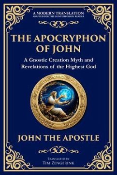 The Apocryphon of John (The Secret Book of John) (eBook, ePUB) - the Apostle, John