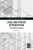 Legal and Ethical Retributivism (eBook, PDF)