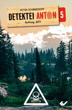 Cover Detektei Anton: Achtung Gift! (eBook, ePUB)