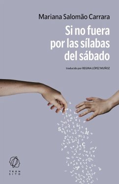 Cover Si no fuera por las sílabas del sábado (eBook, ePUB)