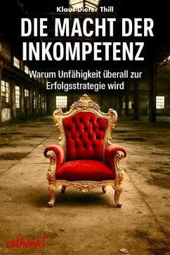 Cover Die Macht der Inkompetenz (eBook, ePUB)