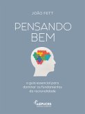 Pensando Bem: (eBook, ePUB)