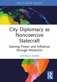 Cover City Diplomacy as Noncoercive Statecraft (eBook, PDF)