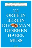 111 Orte in Berlin, die man gesehen haben muss (eBook, ePUB)