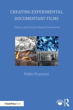 Cover Creating Experimental Documentary Films (eBook, PDF)