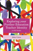 Exploring your Further Education Teacher Identity (eBook, PDF)