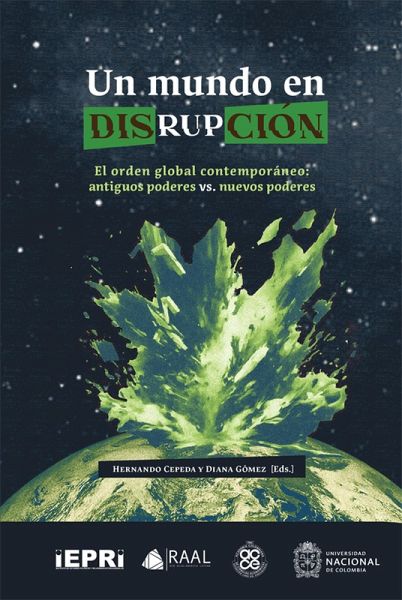 Un mundo en disrupción (eBook, ePUB) Un mundo en disrupción (eBook, ePUB)