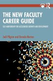 The New Faculty Career Guide (eBook, ePUB)