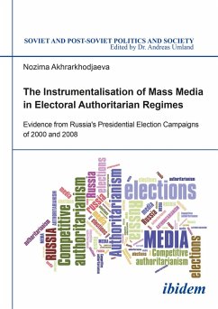 Cover The Instrumentalisation of Mass Media in Electoral Authoritarian Regimes (eBook, ePUB)
