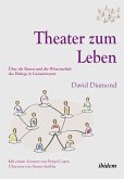 Theater zum Leben (eBook, ePUB) Theater zum Leben (eBook, ePUB)