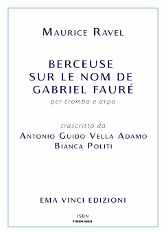 Berceuse sur le nom de Gabriel Fauré (fixed-layout eBook, ePUB) - Guido Vella Adamo, Antonio; Politi, Bianca