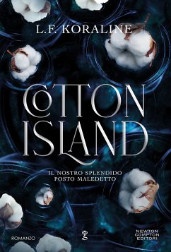 Cover Cotton Island. Il nostro splendido posto maledetto (eBook, ePUB)
