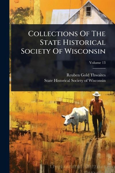 Collections Of The State Historical Society Of Wisconsin