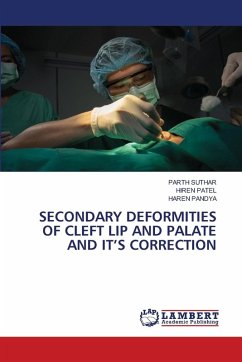 Cover SECONDARY DEFORMITIES OF CLEFT LIP AND PALATE AND IT'S CORRECTION