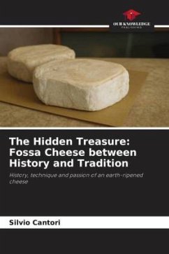 Cover The Hidden Treasure: Fossa Cheese between History and Tradition