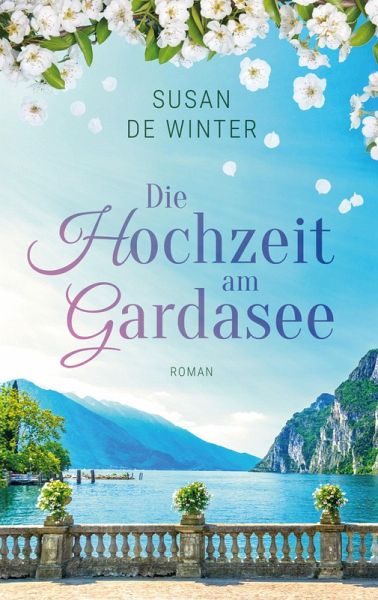 Die Hochzeit am Gardasee
