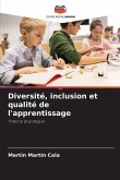 Diversité, inclusion et qualité de l'apprentissage Diversité, inclusion et qualité de l'apprentissage