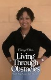 Living Through Obstacles, A Book That People Can Relate To Living Through Obstacles, A Book That People Can Relate To