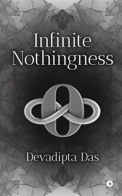 Infinite Nothingness - Devadipta Das Infinite Nothingness - Devadipta Das