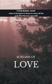 Screams of love