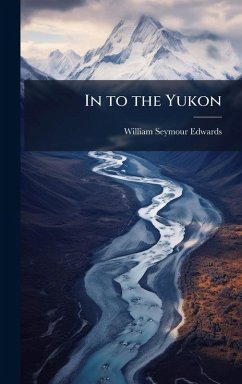Cover In to the Yukon