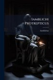 Iamblichi Protrepticus