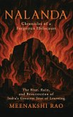 Nalanda - Chronicles of a Forgotten Holocaust