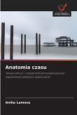 Anatomia czasu Anatomia czasu