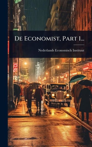 De Economist, Part 1... De Economist, Part 1...