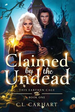 Claimed by the Undead - Carhart, C. L.