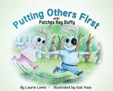 Putting Others First with Patches Ray Duffy