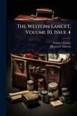 The Western Lancet, Volume 10, Issue 4
