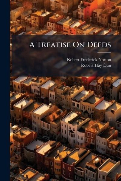 A Treatise On Deeds