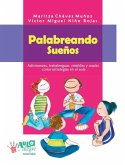 Palabreando sueños Palabreando sueños