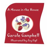 A Mouse in the House