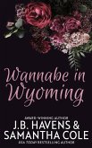 Wannabe in Wyoming