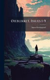 Ã~ieblikket, Issues 1-9 Ã~ieblikket, Issues 1-9