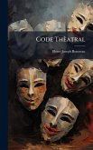 Code Thèatral Code Thèatral