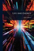 Life And Energy