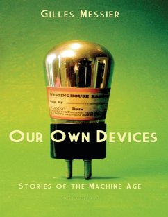 Our Own Devices Our Own Devices