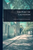 The Port Of Galveston The Port Of Galveston