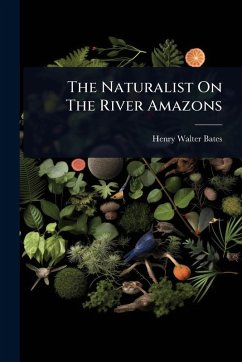 Cover The Naturalist On The River Amazons