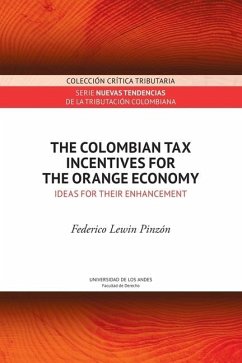 Cover The colombian tax incentives for the orange economy