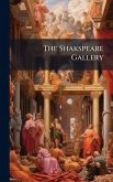 The Shakspeare Gallery