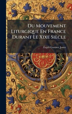 Cover Du Mouvement Liturgique En France Durant Le Xixe Siècle
